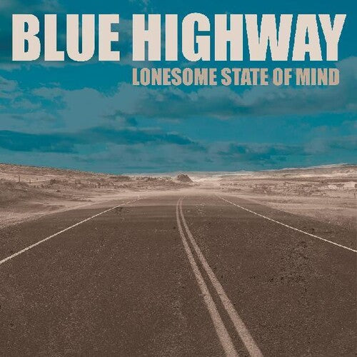Blue Highway - Lonesome State Of Mind - Music CD