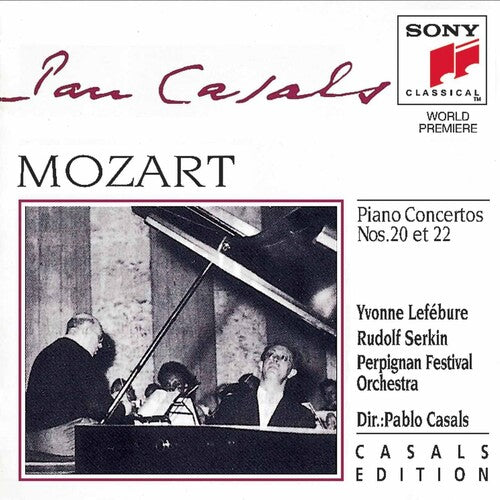 Mozart / Lefebure / Serkin / Casals - Piano Concerti 20 & 22 - Music CD