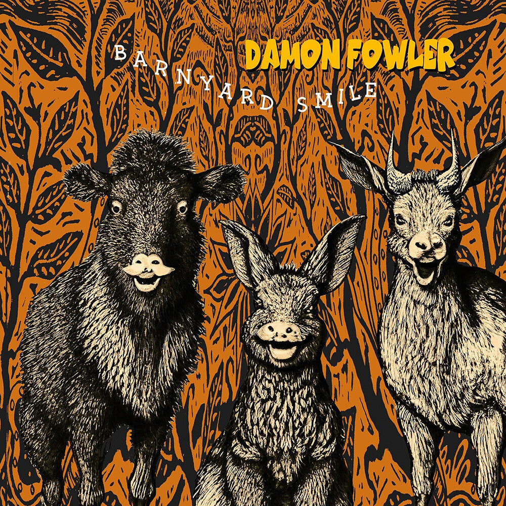 the album cover for Damon Fowler - Barnyard Smile