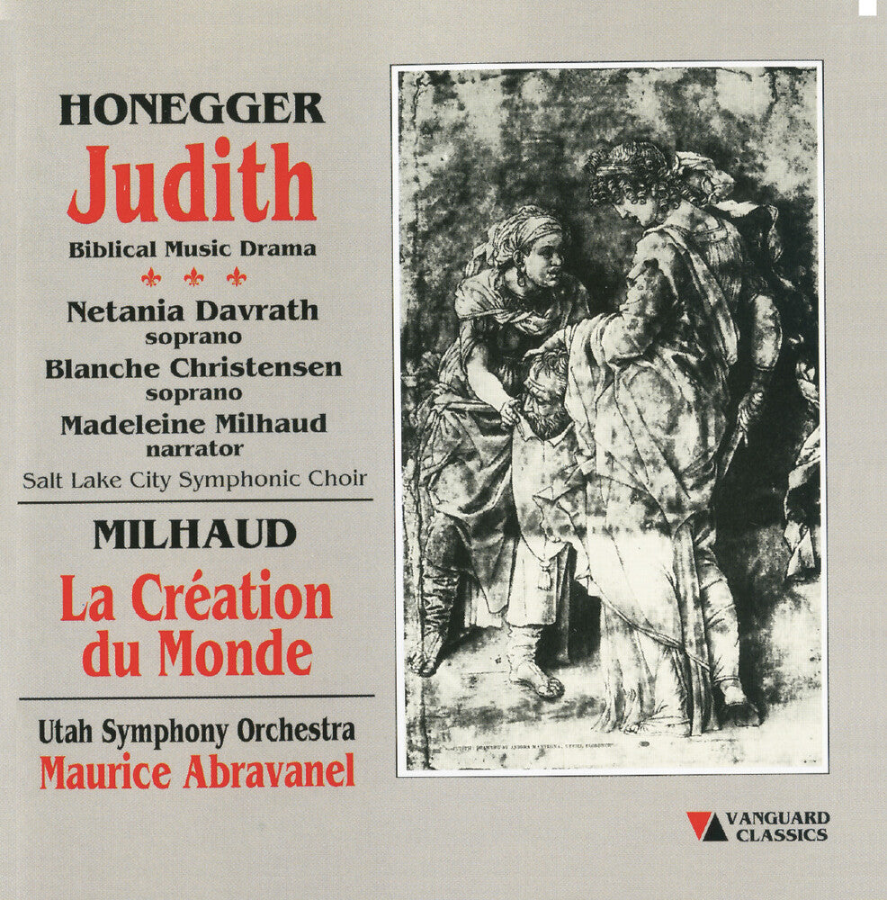 the album cover for Honegger / Milhaud / Abravanel / Utah Symphony - Judith / La Creation