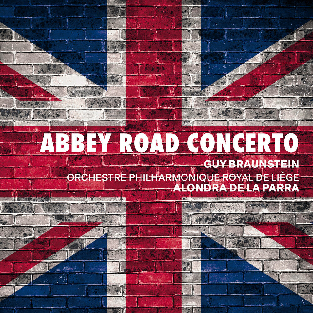 the album cover for Braunstein / Williams / Parra - Abbey Road Concerto