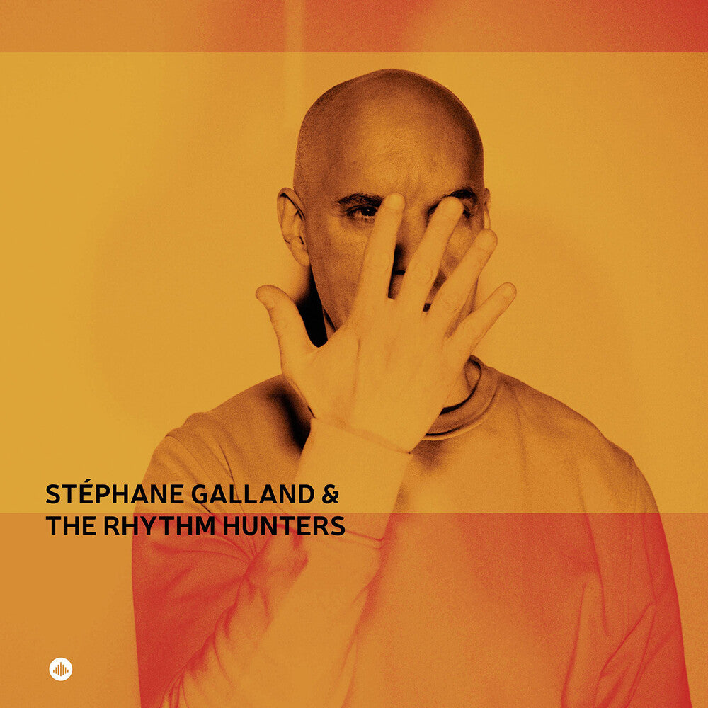 Stephane Galland - Stephane Galland & The Rhythm Hunters [LP] Vinyl Record