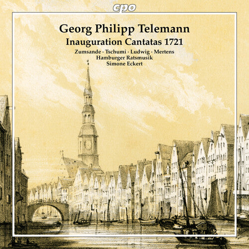 Telemann / Eckert / Tschumi - Inauguration Cantatas 1721 Fantasias - Music CD
