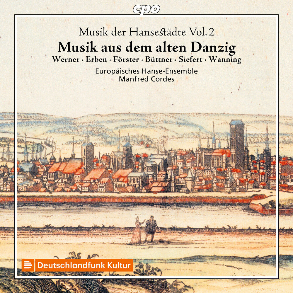the album cover for Buttner / Hakenberger / Europaisches Hanse-Ensem - Musik Der Hansestadte, Vol. 2