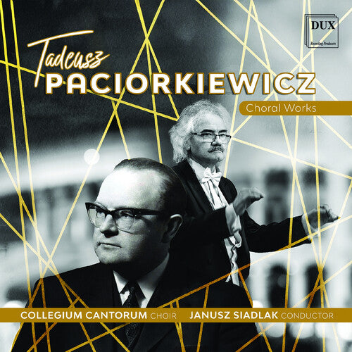 Paciorkiewicz / Collegium Cantorum Choir - Choral Works - Music CD