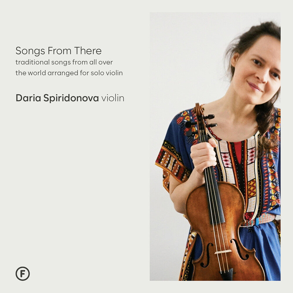 the album cover for Spiridonova - Songs From There - Traditional Songs From All