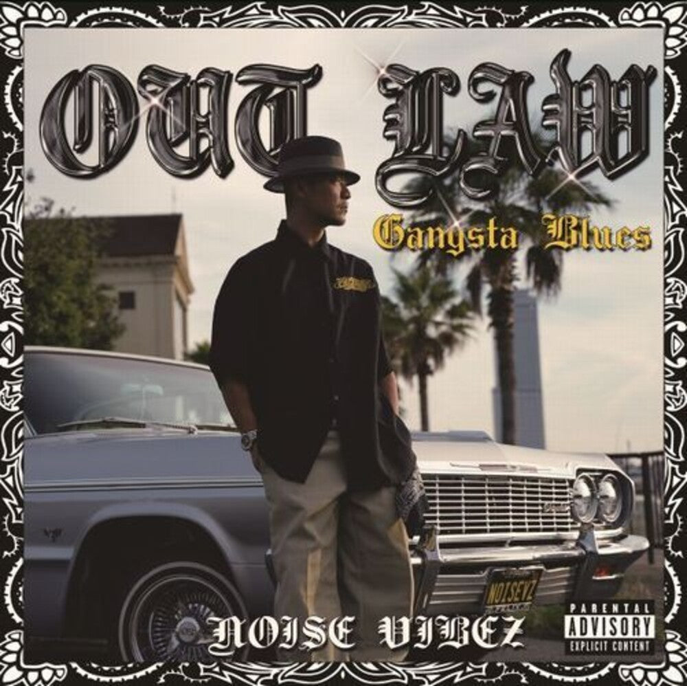 the album cover for Noise Vibez - Out Law (Gangsta Blues)