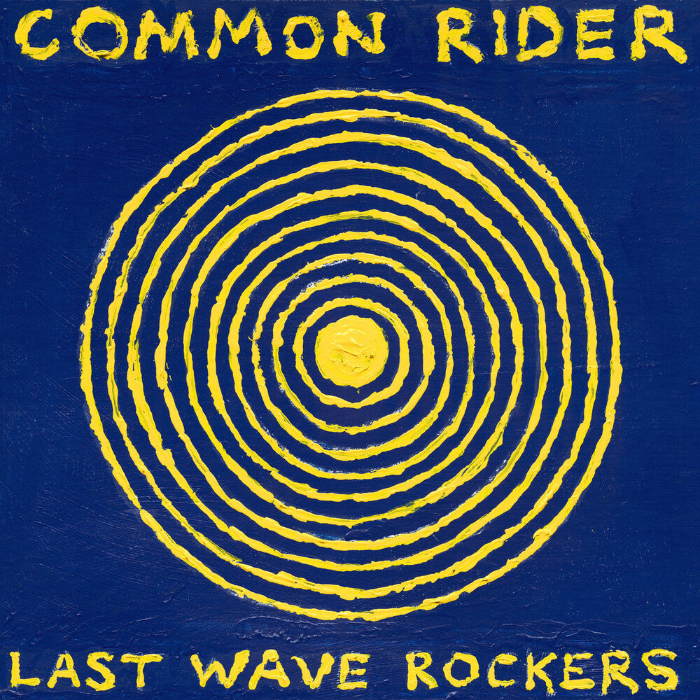 Common Rider - Last Wave Rockers [LP] Vinyl Record