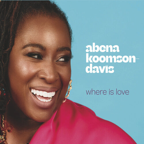 Koomson-davis,abena - Where Is Love - Music CD