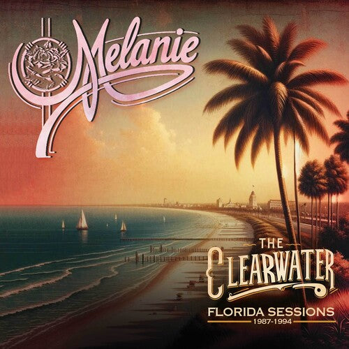 Melanie - Clearwater Florida Sessions 1987 -1994 - Music CD
