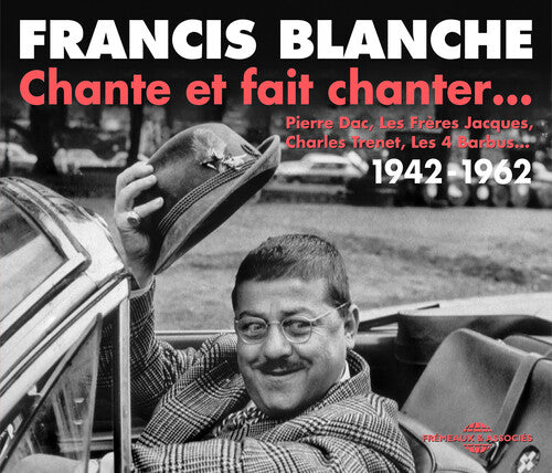 Blanche,francis - Chante Et Fait Chanter - Music CD