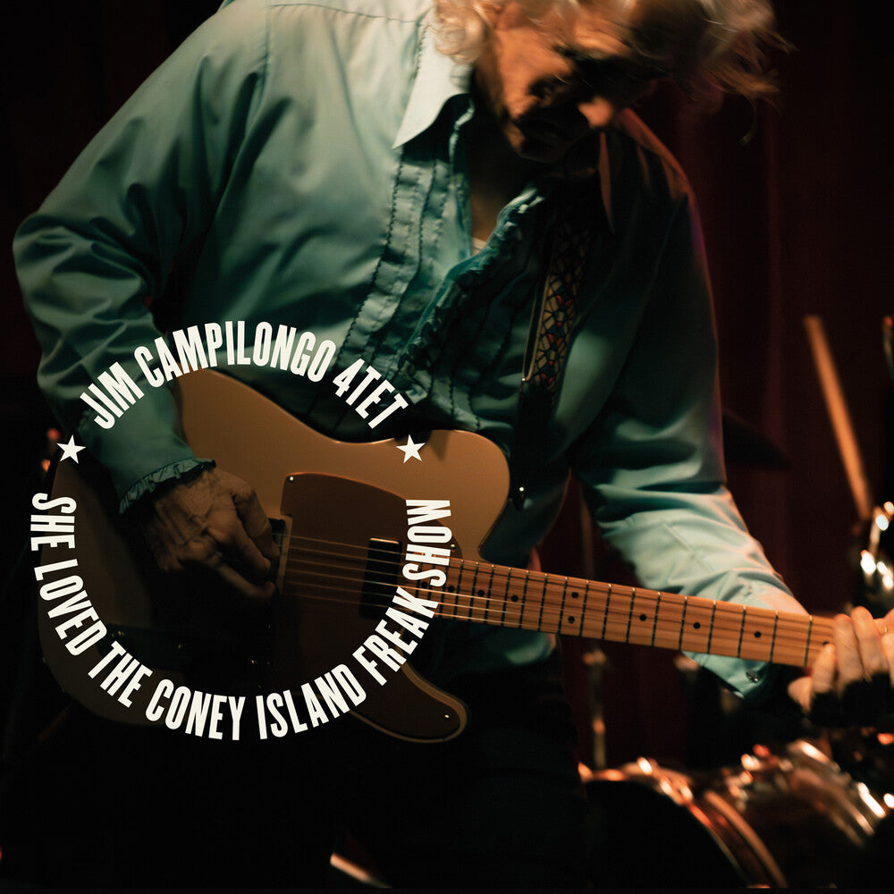 Jim Campilongo  4tet - She Loved The Coney Island Freak Show [LP] Vinyl Record