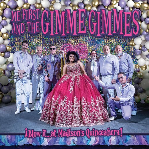 Me First and the Gimme Gimmes - Blow It At Madison's Quinceanera! Vinyl Record