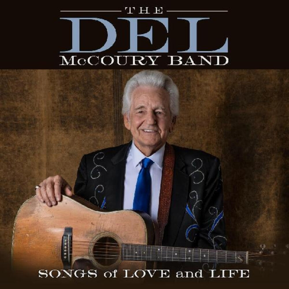 Del Mccoury - Songs Of Love And Life [LP] Vinyl Record