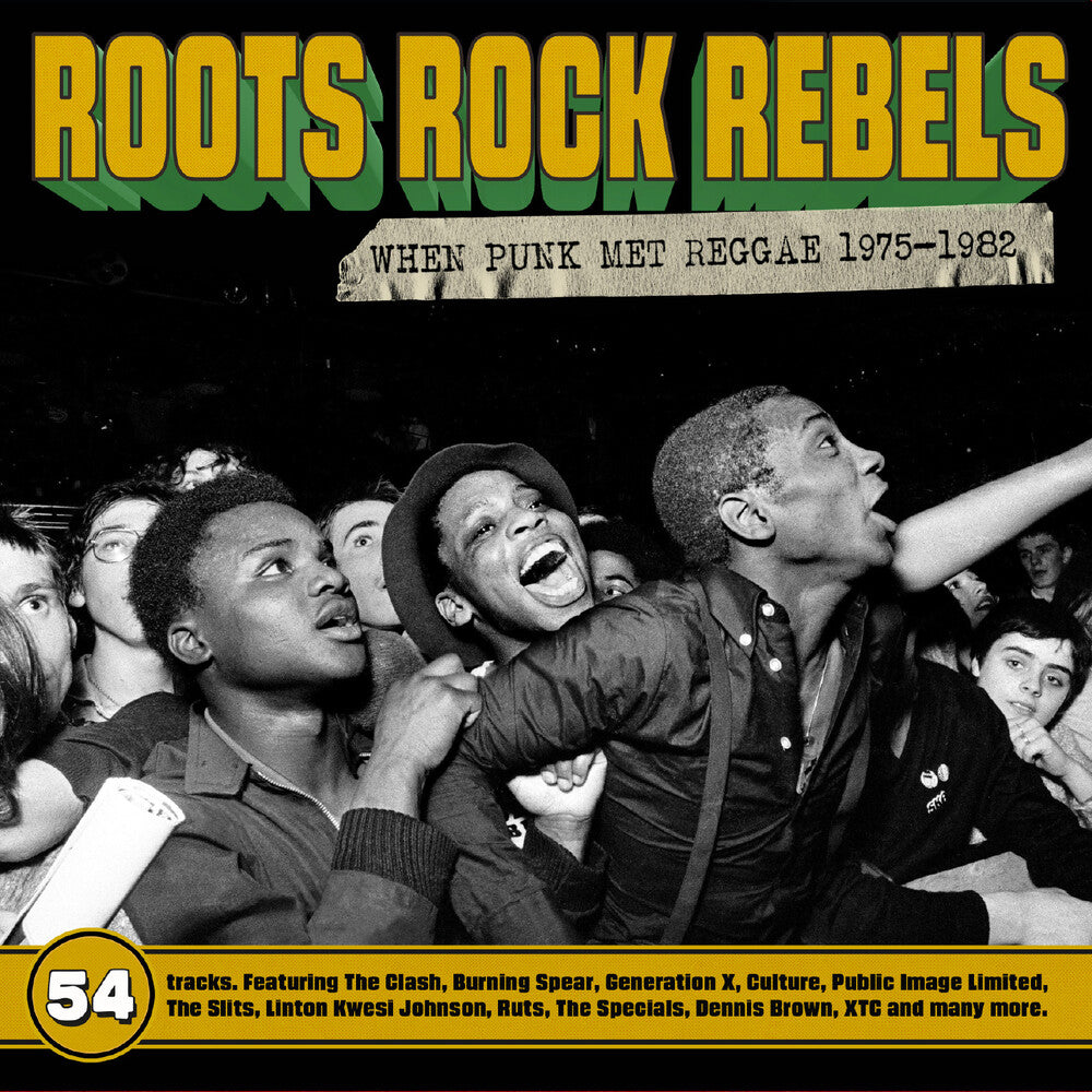 Roots Rock Rebels: When Punk Met Reggae 1975-1982 Music CD