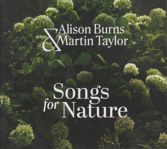 the album cover for Alison Burns  / Taylor,Martin - Songs For Nature