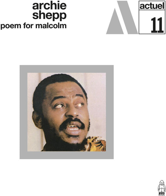 the album cover for Archie Shepp - Poem For Malcolm (Uk)