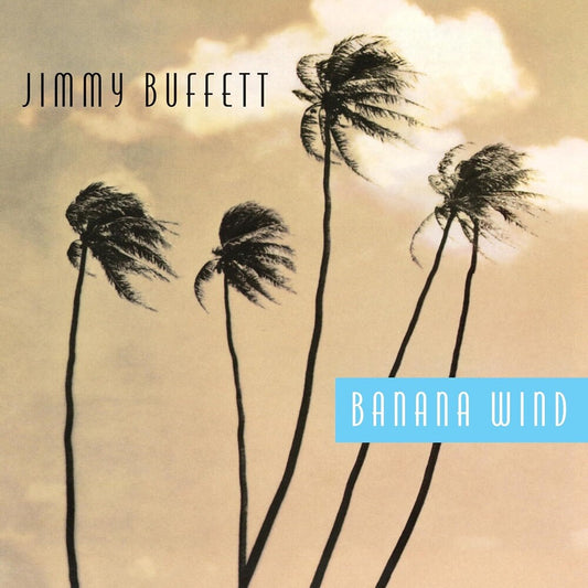 Jimmy Buffett - Banana Wind [LP] Vinyl Record