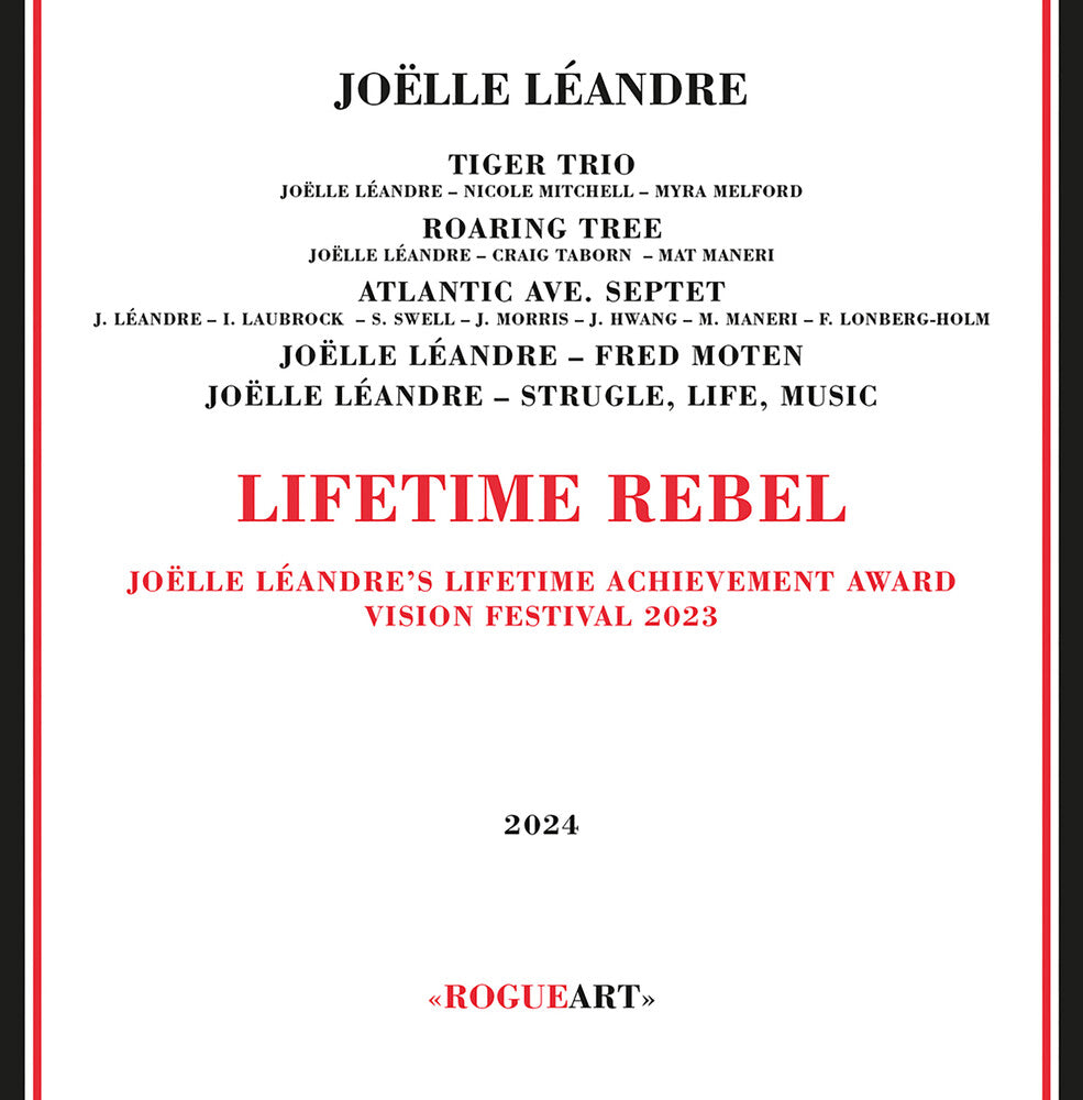 the album cover for Joelle leandre - Lifetime Rebel: Joelle Leandre's Lifetime Achievem