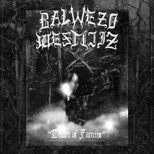 Balwezo Westijiz - Tower Of Famine - Music CD