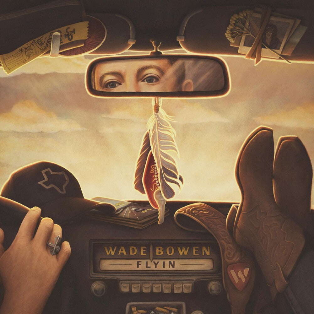 Wade Bowen - Flyin [LP] Vinyl Record