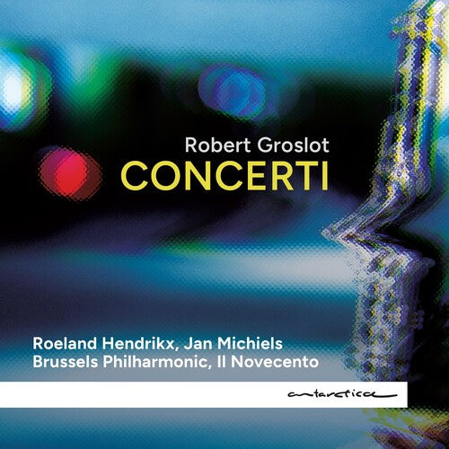 Groslot,robert - Concerti - Music CD