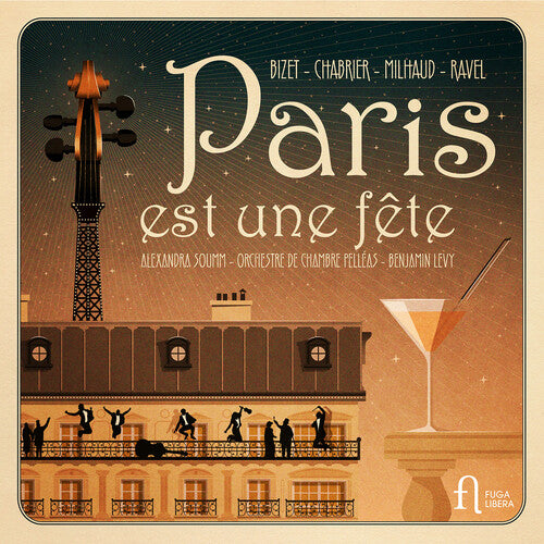 Bizet / Chabrier / Orchestre De Chambre Pelleas - Paris Est Une Fete - Music CD