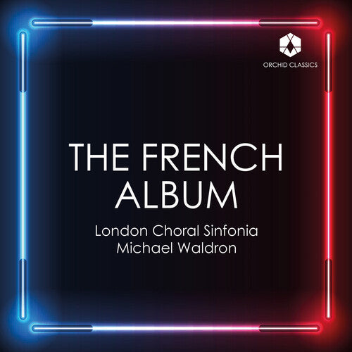 Dupre / Faure / London Choral Sinfonia - French Album - Music CD