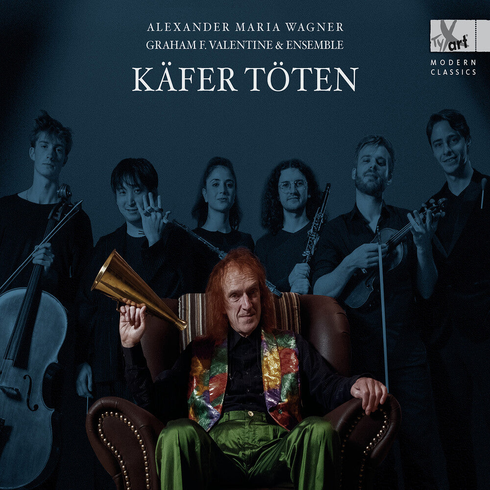 the album cover for Wagner / Spataru / Mann - Kafer Toten - Lieder Cycle By Alexander Maria
