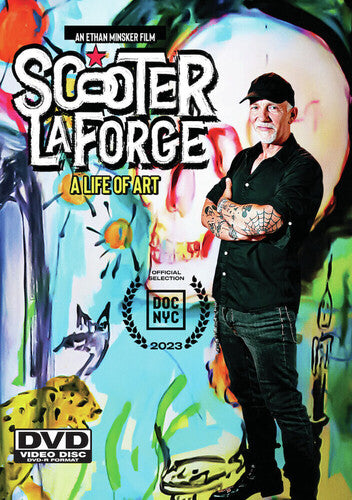 Scooter Laforge: A Life Of Art - Scooter Laforge: A Life Of Art - DVD