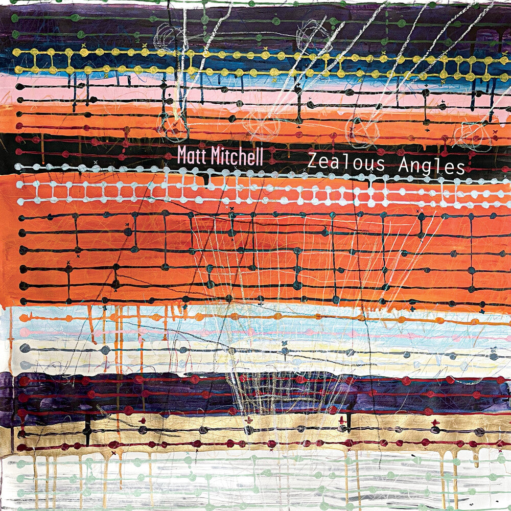 the album cover for Matt Mitchell - Zealous Angles