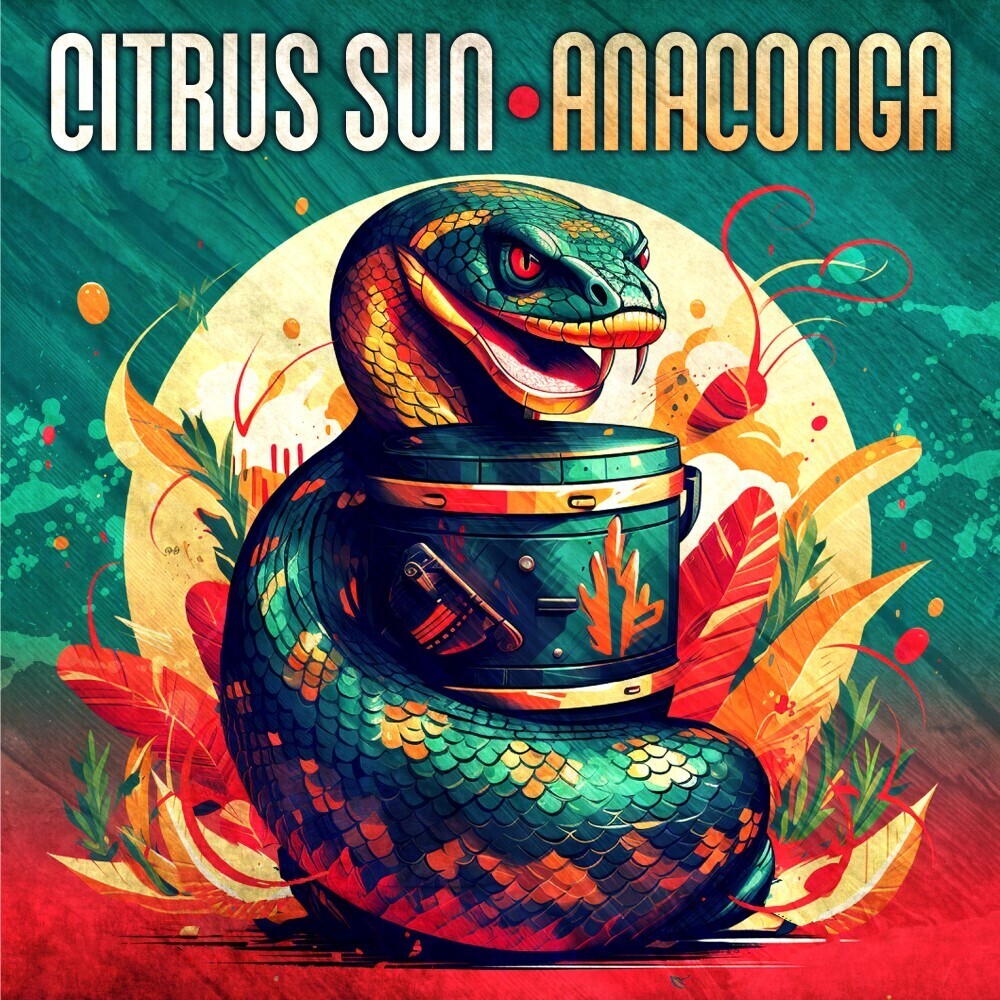 Citrus Sun - Anaconga [LP] Vinyl Record