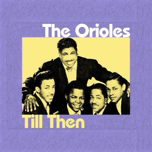 Orioles,the - Til Then - Music CD