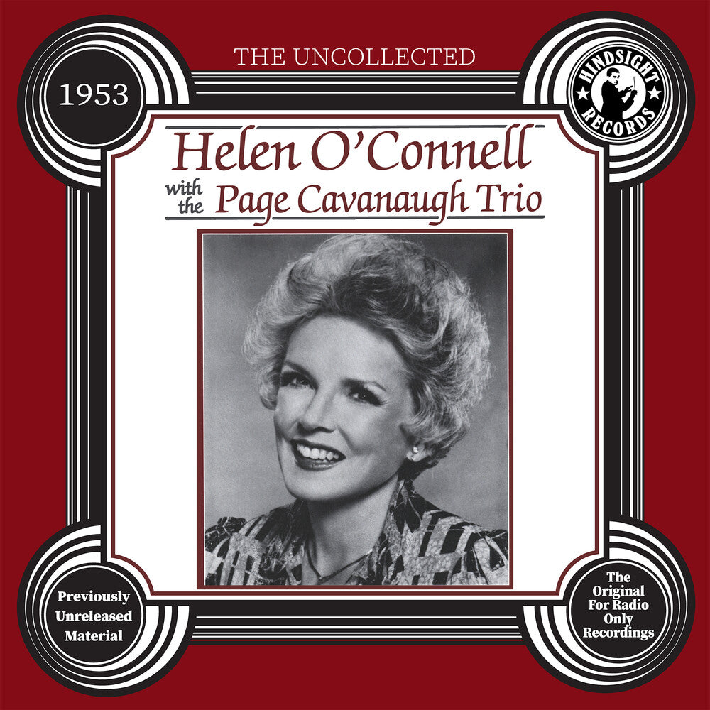 the album cover for Helen O'connell  & The Page Cavanaugh Trio - Uncollected: Helen O'connell & Page Cavanaugh 1953