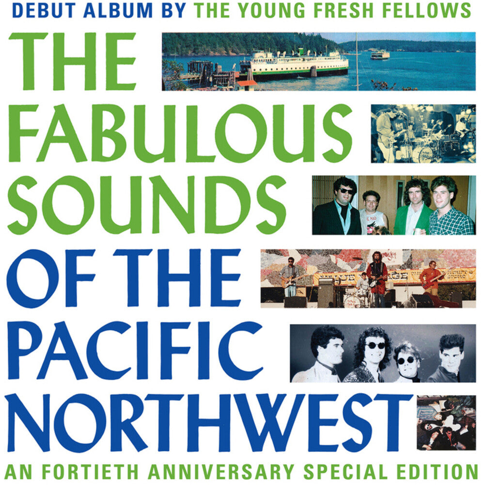 Young Fresh Fellows - Fabulous Sounds Of The Pacific Northwest (40th Ann [LP] Vinyl Record