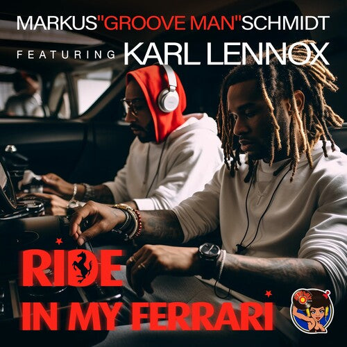 Schmidt, Markus Groove Man Featuring Karl Lennox - Ride In My Ferrari - Music CD
