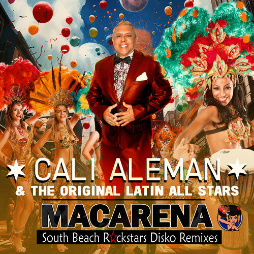Aleman,cali & The Original Latin All Stars - Macarena (south Beach Rockstars Disko Remixes) - Music CD