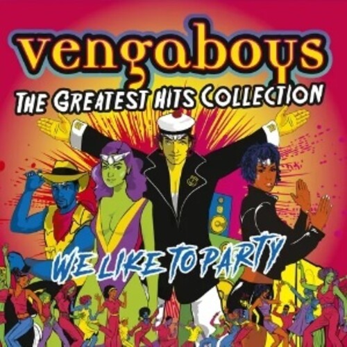 Vengaboys - We Like To Party: The Greatest Hits Collection - Music CD