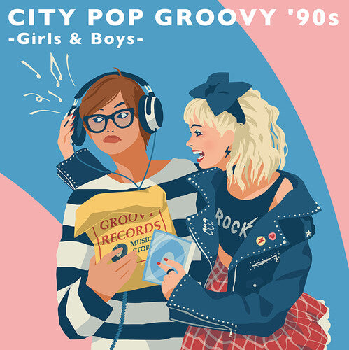 City Pop Groovy '90s: Girls & Boys / Various - City Pop Groovy '90s: Girls & Boys / Various - Vinyl Record
