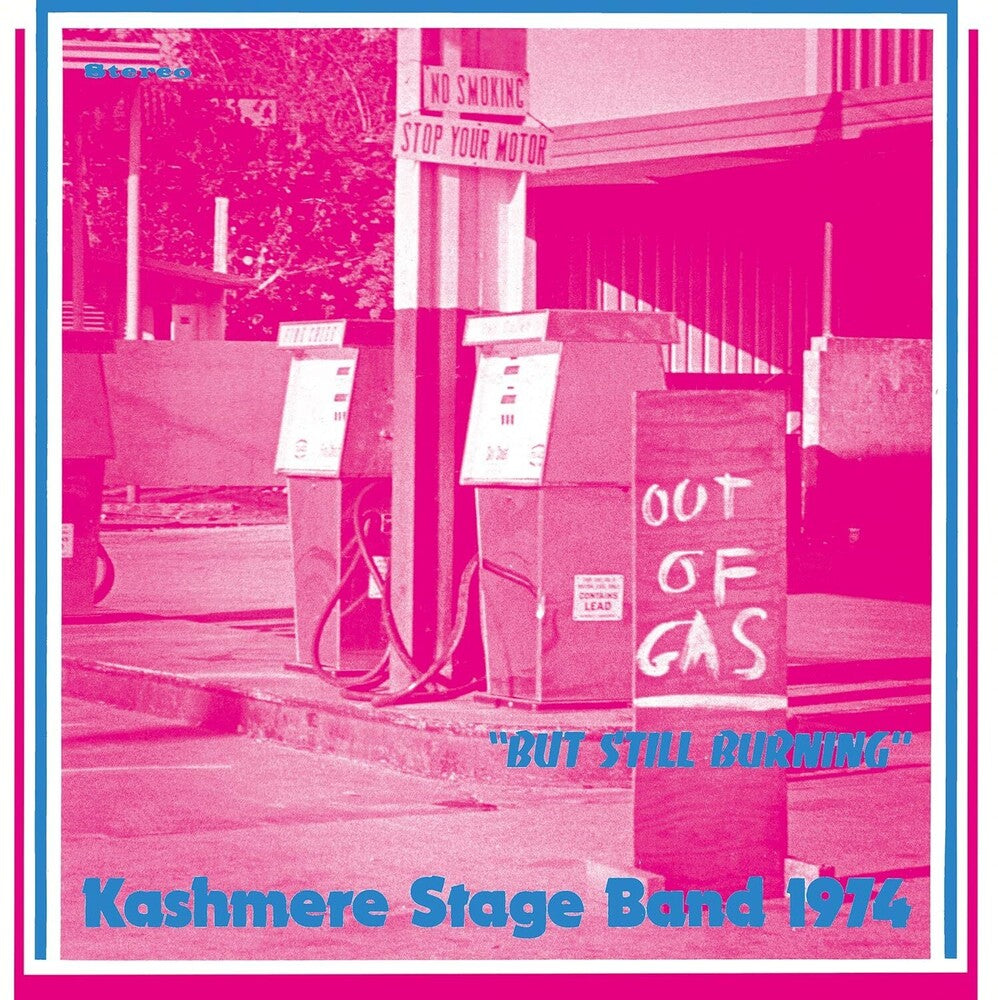Kashmere Stage Band - Out Of Gas But Still Burning [LP] Vinyl Record