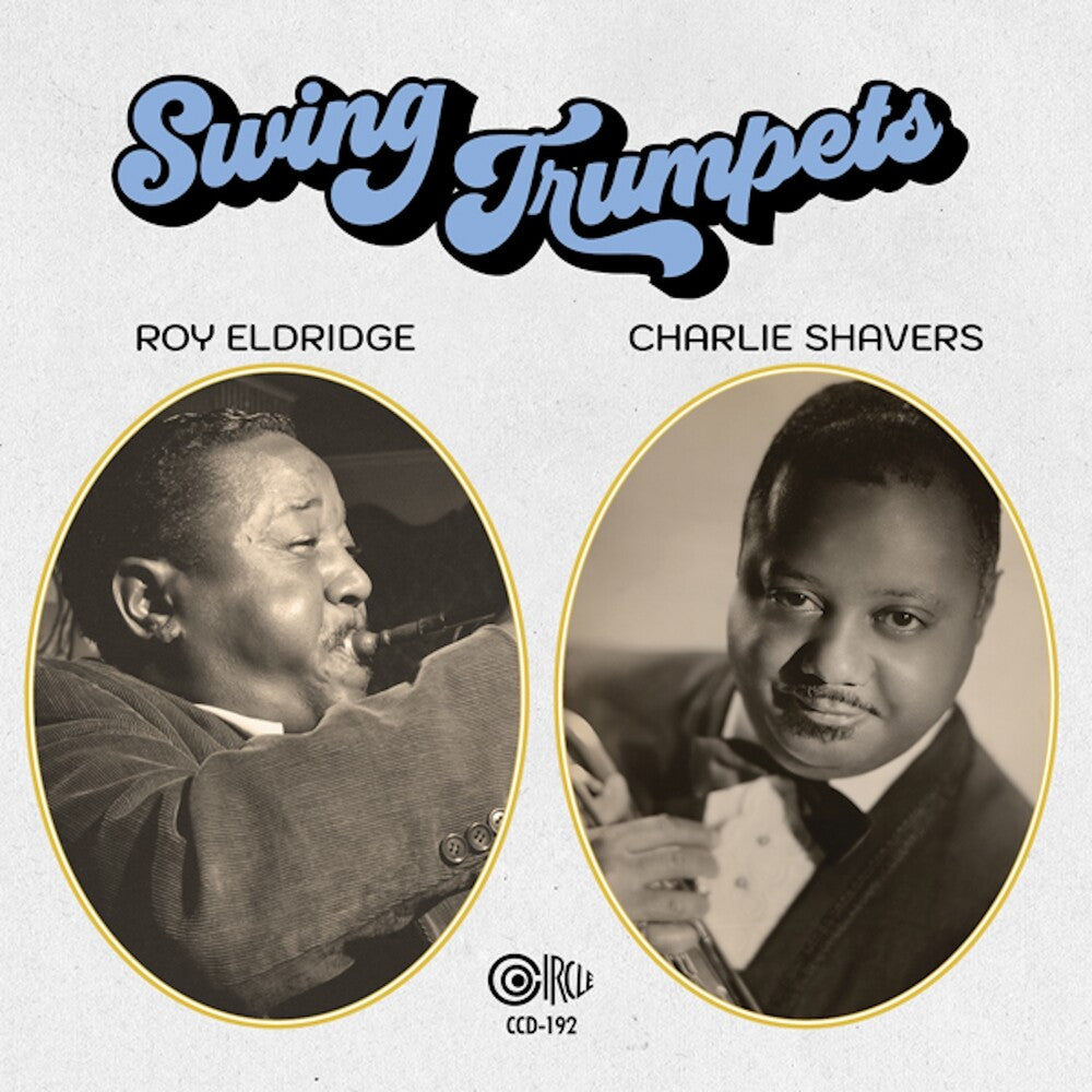 the album cover for Roy Eldridge - Swing Trumpets [Reissue]