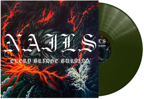 Nails - Every Bridge Burning - Vinyl Record