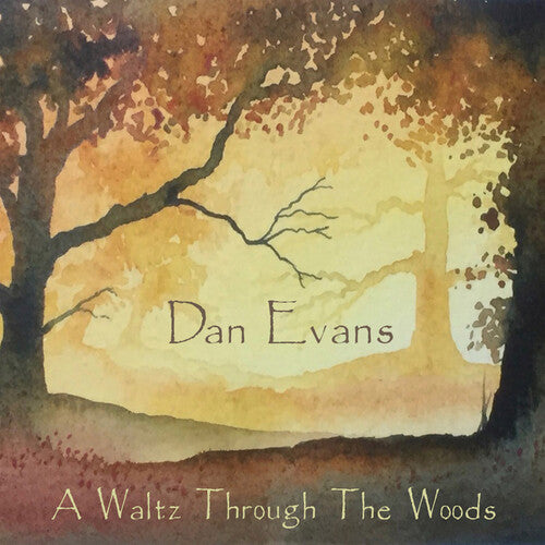 Evans,dan / Crowdy,andy - Waltz Through The Woods - Music CD