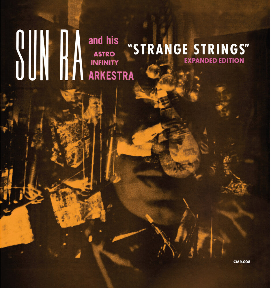 Sun Ra / Astro Infinity Arkestra - Strange Strings (Expanded Edition) [LP] Vinyl Record