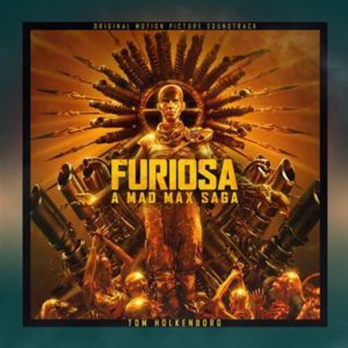 Tom Holkenborg - Furiosa: A Mad Max Saga Music CD