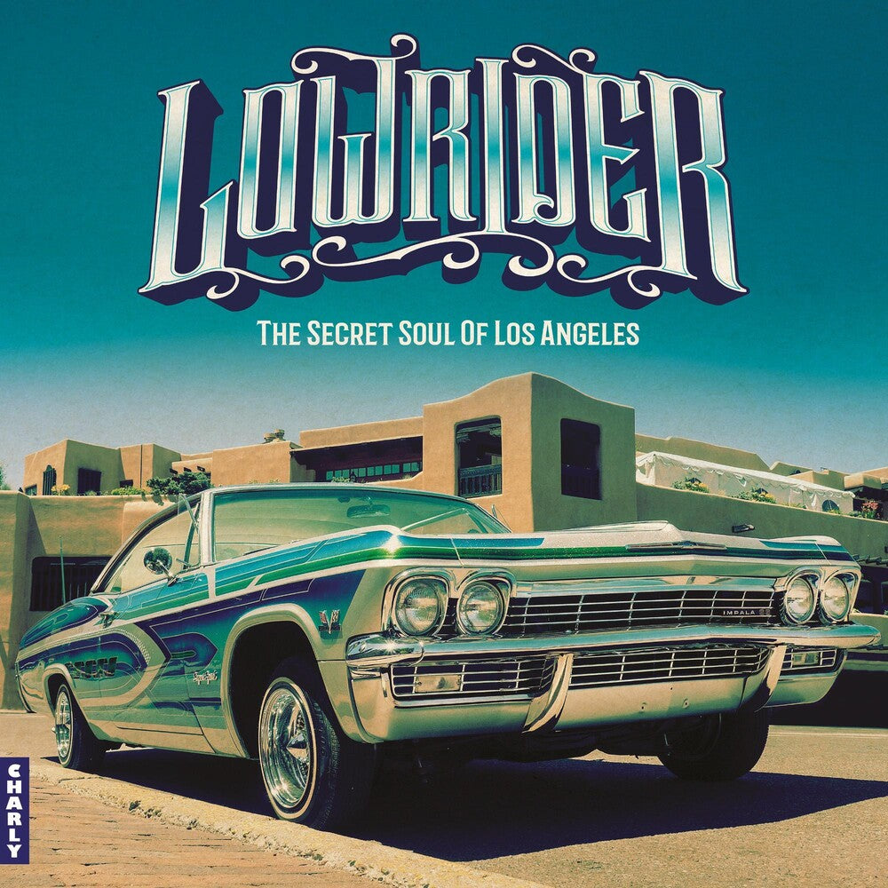 Lowrider: Secret Soul Of Los Angeles / Various - Lowrider: Secret Soul Of Los Angeles / Various [LP] Vinyl Record