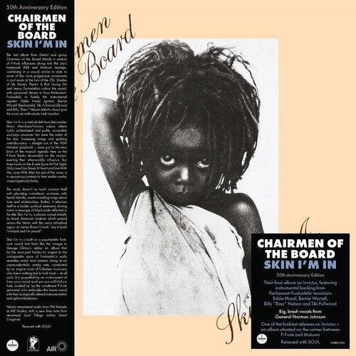 Chairmen Of The Board - Skin I'm In: 50th Anniversary - Vinyl Record