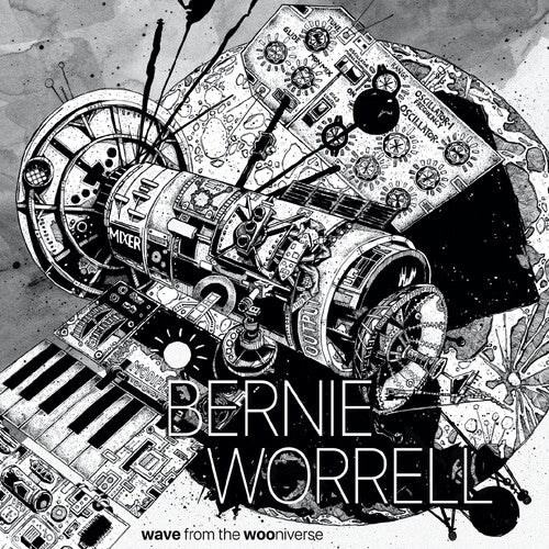 Worrell,bernie - Wave From The Wooniverse - Music CD