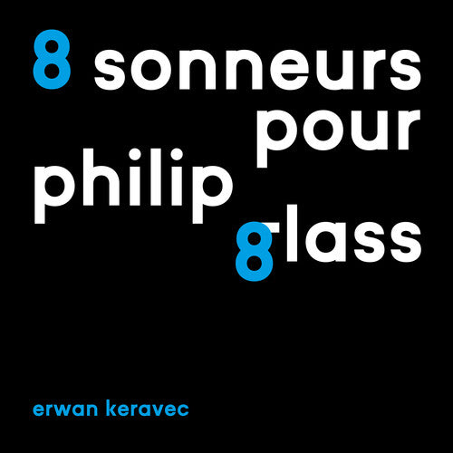 Keravec,erwan - 8 Sonneurs Pour Philip Glass - Music CD