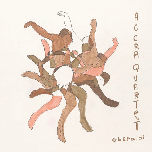 Accra Quartet - Gbefabi [LP] Vinyl Record